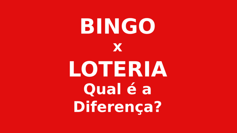 Bingo x Loteria: Qual é a Diferença?